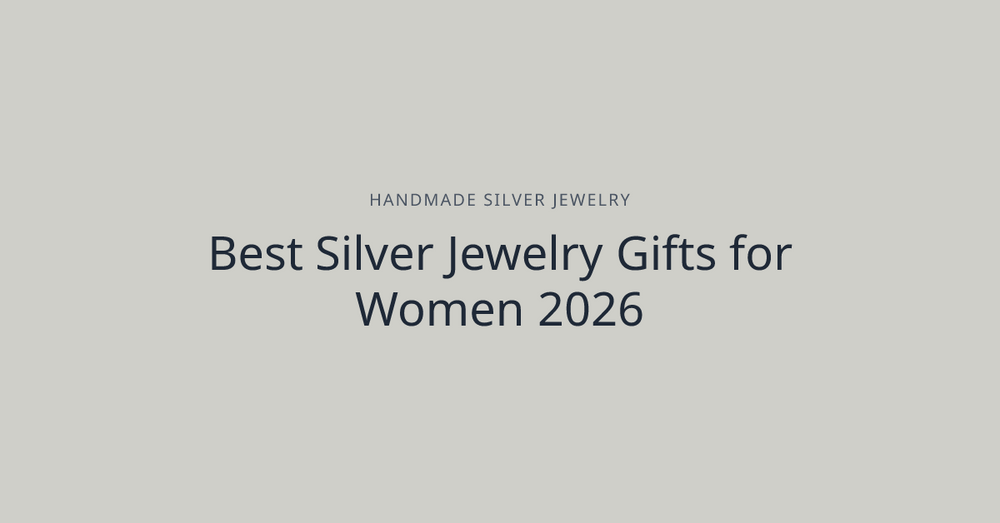 Best Silver Jewelry Gifts for Women 2026
